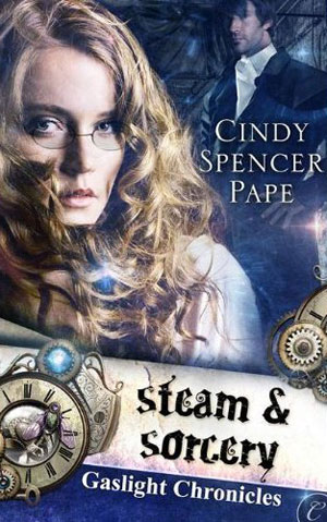 Rec: Steam and Sorcery by Cindy Spencer Pape post image