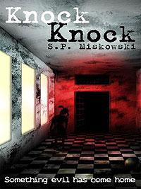 Review: KNOCK KNOCK by S.P. Miskowski post image